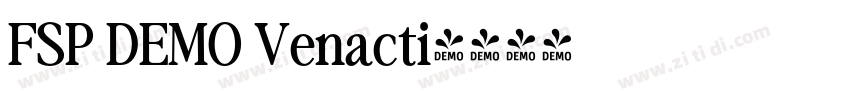 FSP DEMO Venacti字体转换 FSP DEMO Venacti字体转换